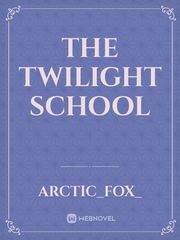 The Twilight School Book