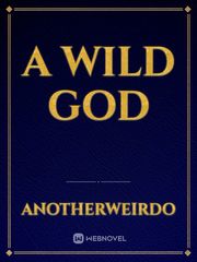 A Wild God Book