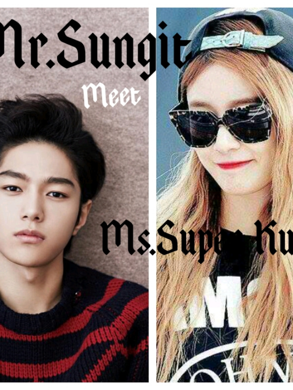 Mr.Sungit Meet Ms.Super Kulit