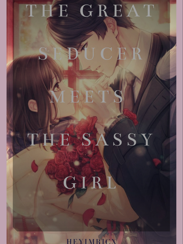 The Great Seducer meets The Sassy Girl Book