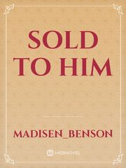 Sold to Him Book