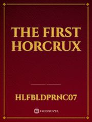 The First Horcrux Book