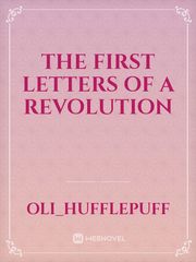 The first letters of a revolution Book