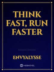 Think fast, Run faster Book
