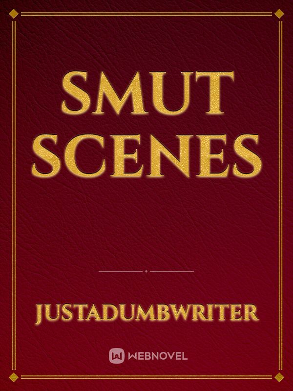 Smut Scenes Book