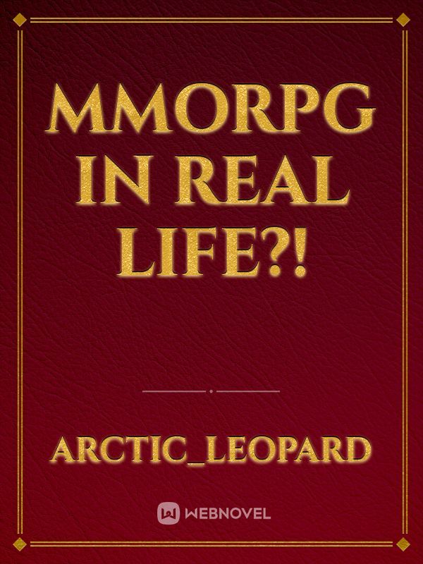 MMORPG In real life?! Book