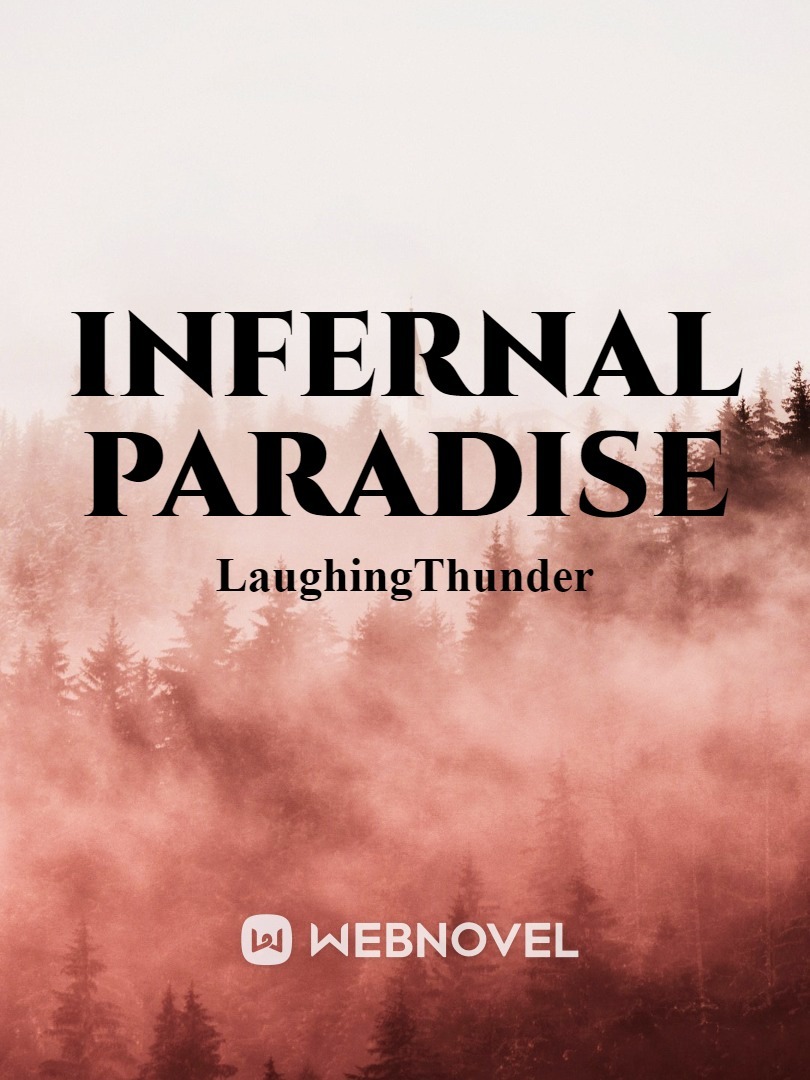 Infernal Paradise