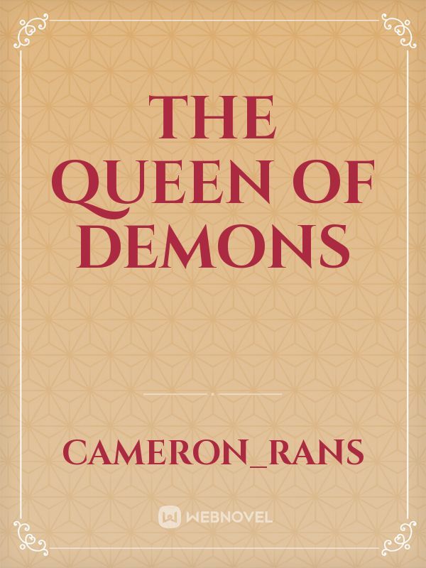 The Queen Of Demons