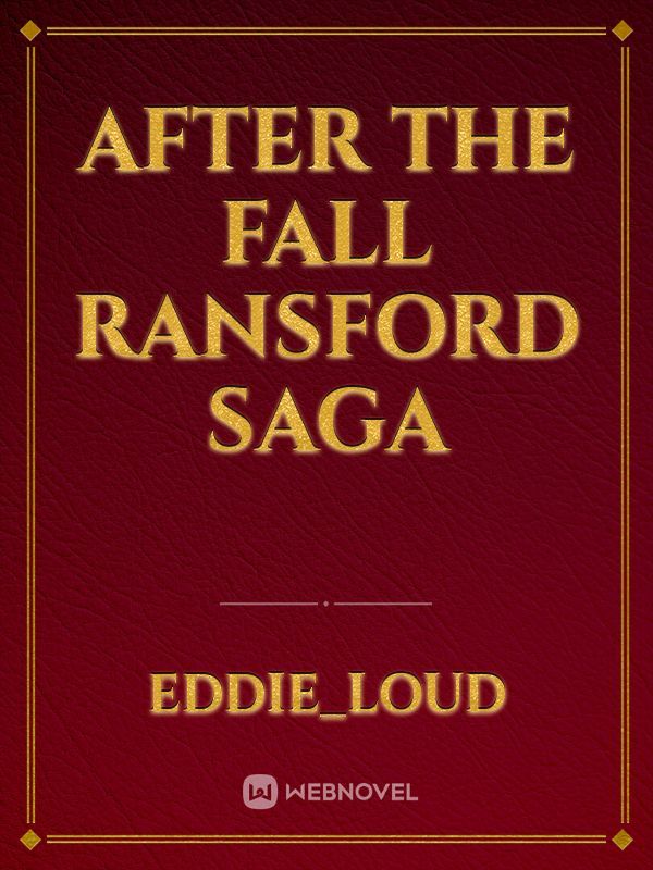After The Fall
Ransford Saga Book