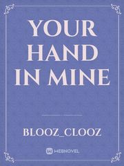 Your Hand in Mine Book