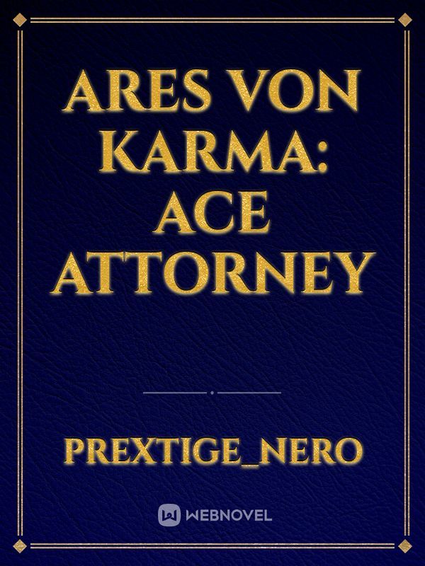 Ares von Karma: Ace Attorney