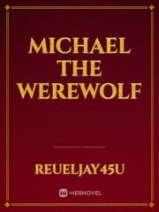 Michael the werewolf Book