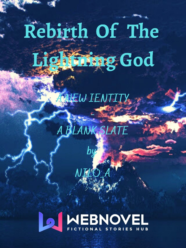 Rebirth Of The Lightning God大