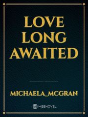 love long awaited Book