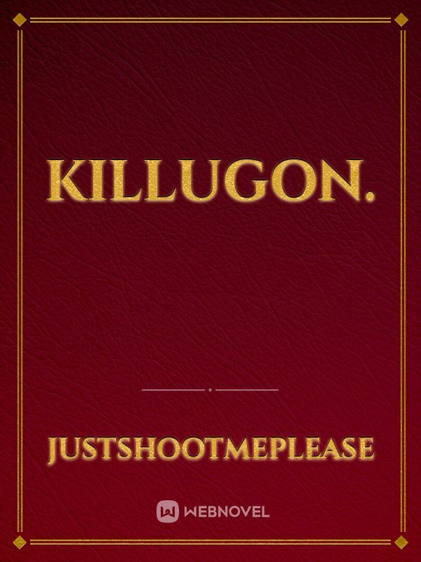 Killugon.