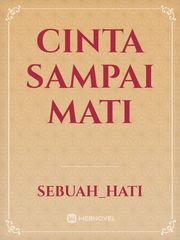 CINTA SAMPAI MATI Book
