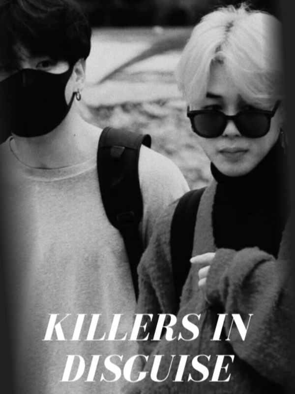 Killers In Disguise[Jikook Oneshot] Book