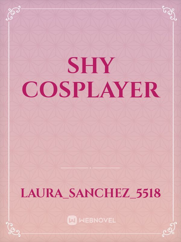 Shy Cosplayer