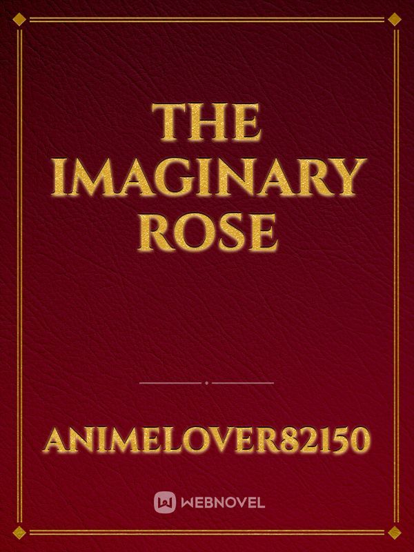 The Imaginary Rose Book