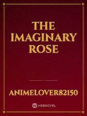 The Imaginary Rose Book