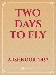 Two Days To Fly Book