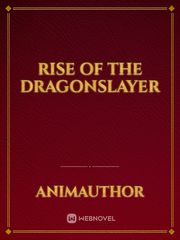 Rise of the Dragonslayer Book