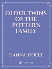 Older twins of the Potter's family Book