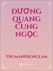 Dương Quang Cung Ngọc Book