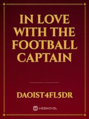 In love with the  football Captain Book
