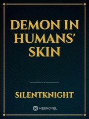 Demon in Humans' skin Book
