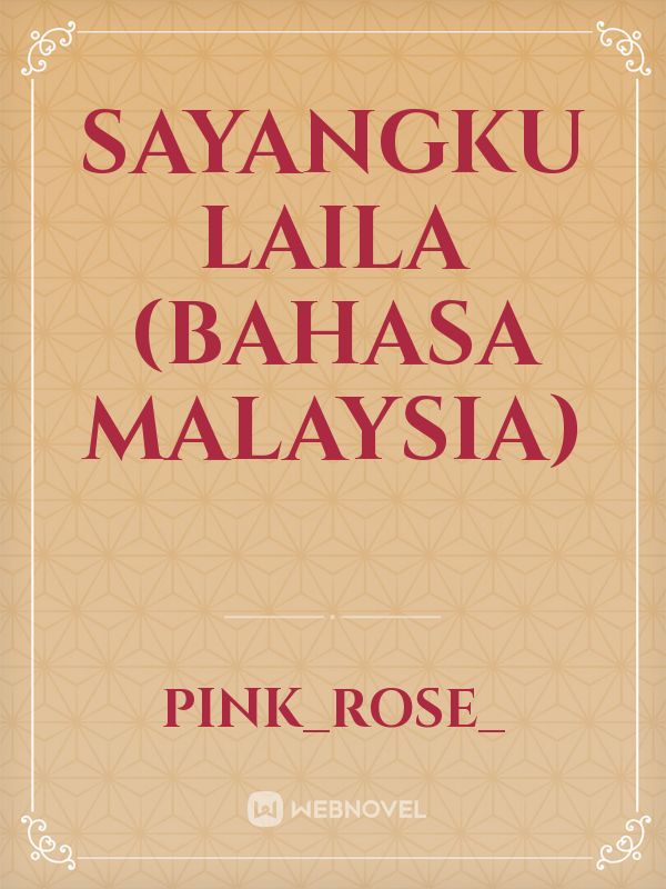 SAYANGKU LAILA (Bahasa Malaysia) Book