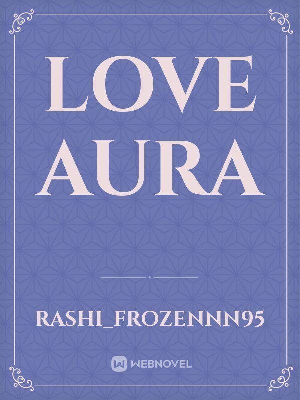 Love Aura