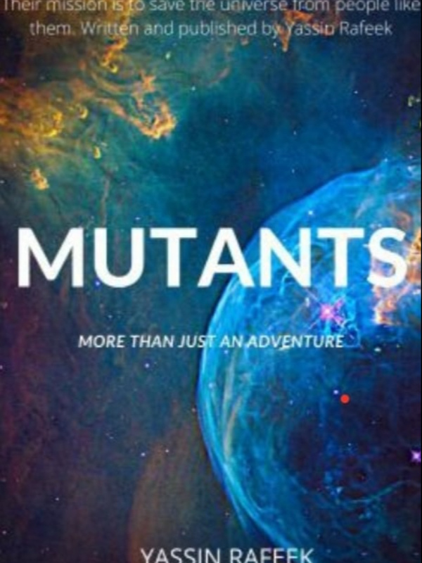 MUTANTS