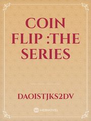 coin flip :the series Book