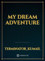 my dream adventure Book