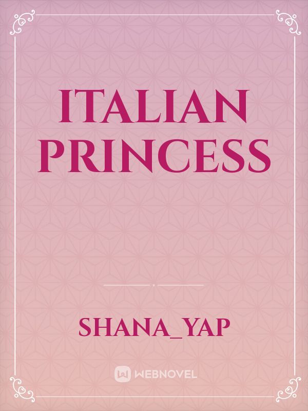 ITALIAN PRINCESS Book