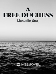 A Free Duchess Book