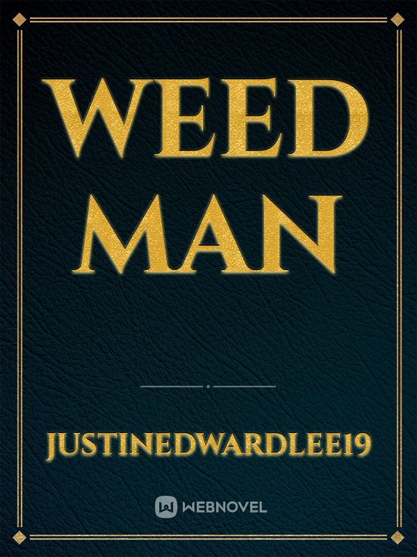 weed man Book