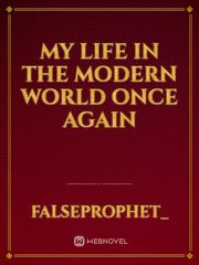 My Life in the Modern World Once Again Book