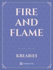 Fire And Flame Book