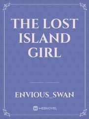 The Lost Island Girl Book