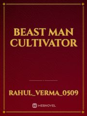 Beast man cultivator Book