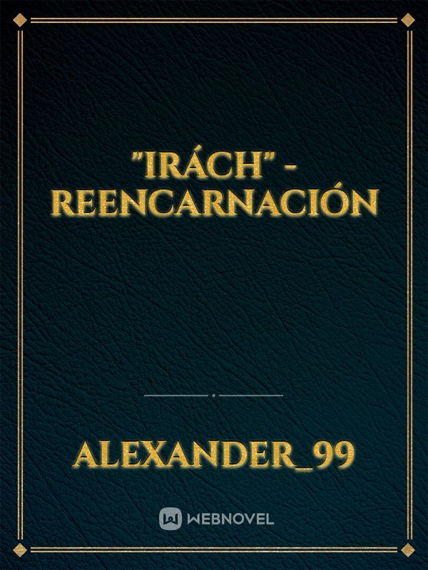 "irách" -reencarnación