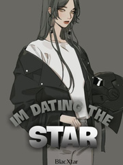 I'm Dating the Star Book