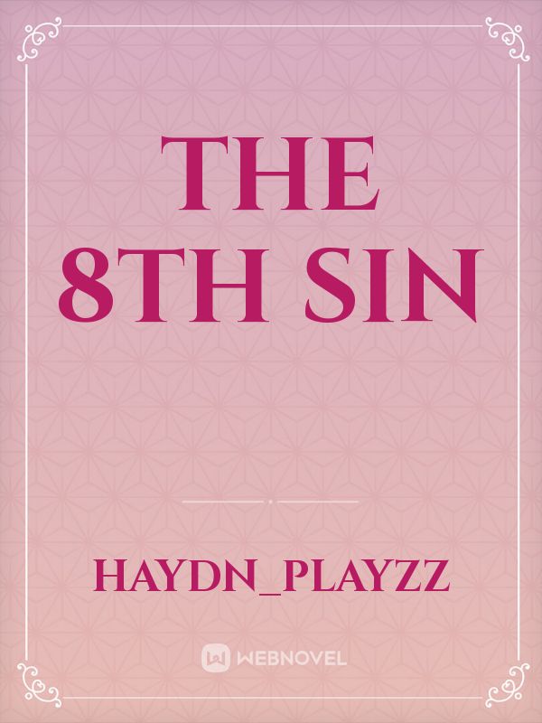 The 8th Sin Book