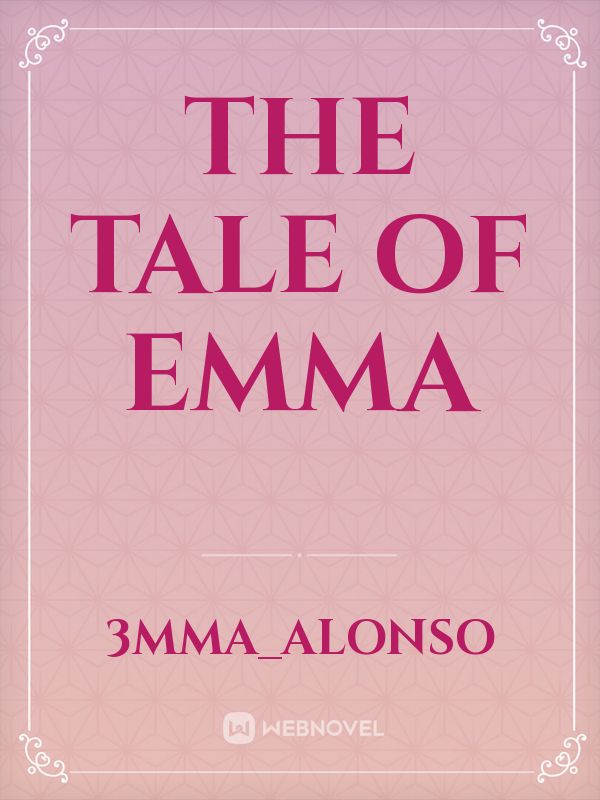 The Tale of Emma Book