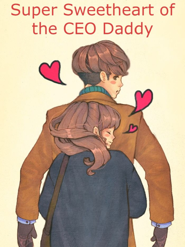 Super Sweetheart of the CEO Daddy Book