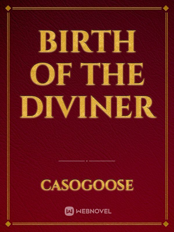 Birth Of The Diviner