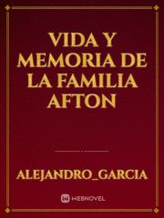 Vida y Memoria de la familia Afton Book