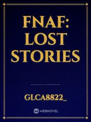 Fnaf: Lost stories Book